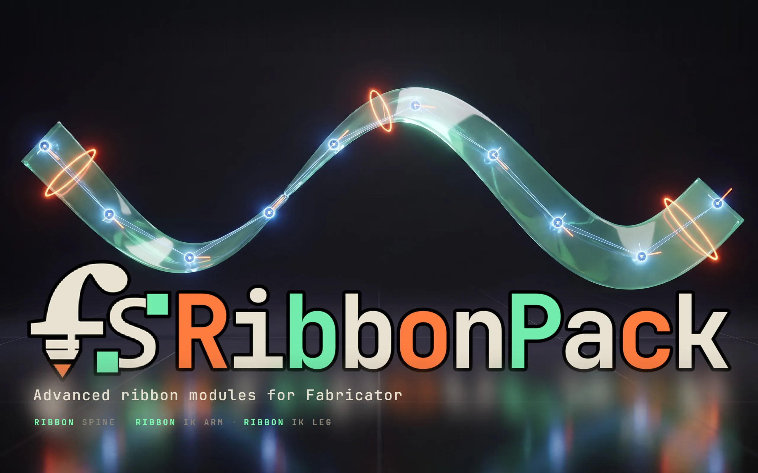 The FS Ribbon Pack: a glowing ribbon surface strung with joint and twist controls, above the module names Ribbon Spine, Ribbon IK Arm, and Ribbon IK Leg.